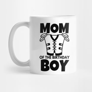 Mom of the birthday boy Mug